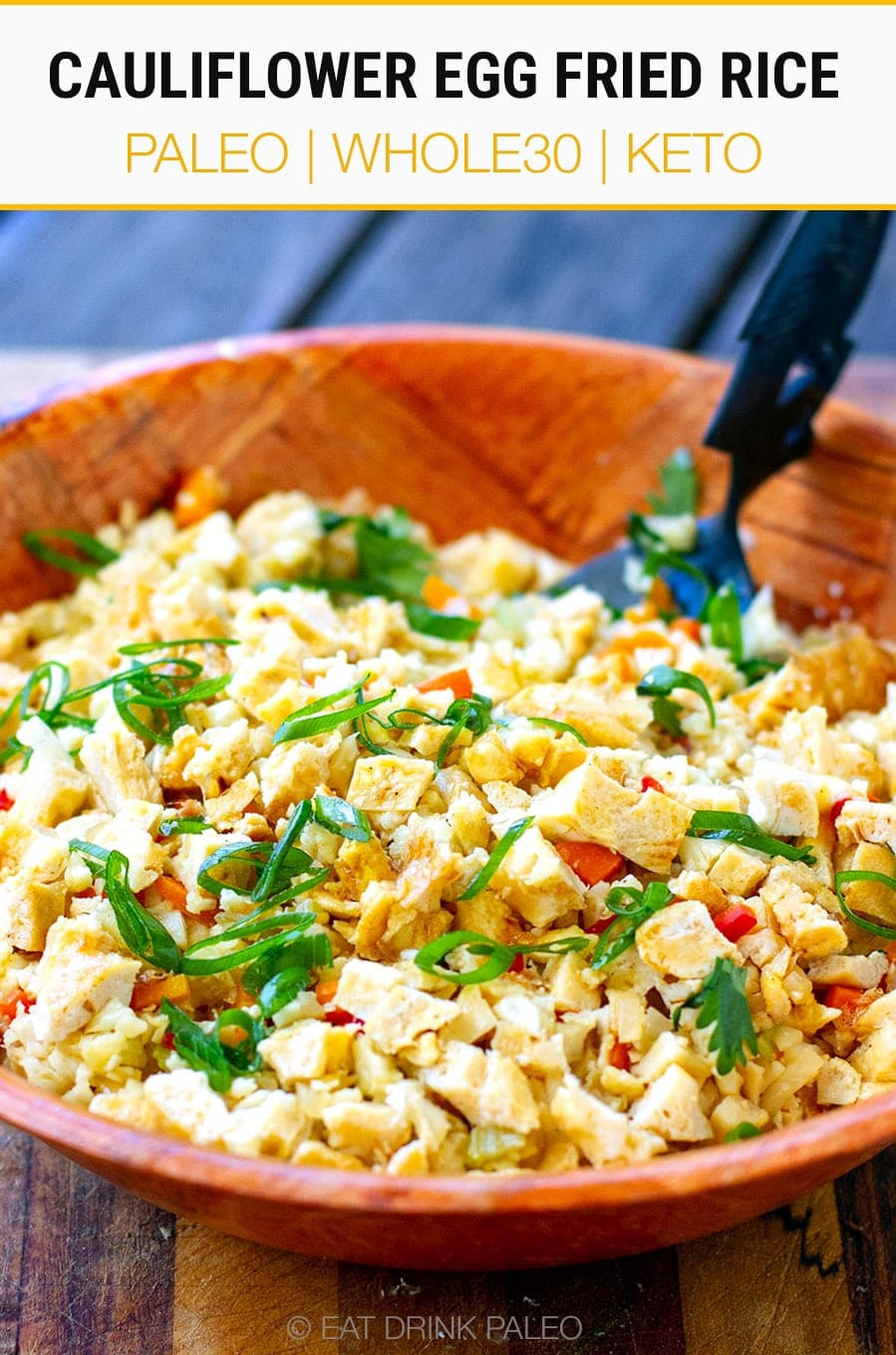 paleo cauliflower egg fried rice