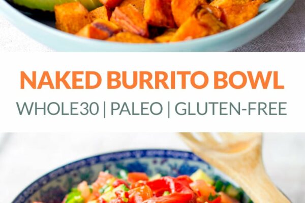 Healthy Naked Burrito Bowl (Paleo, Whole30, Gluten-Free)