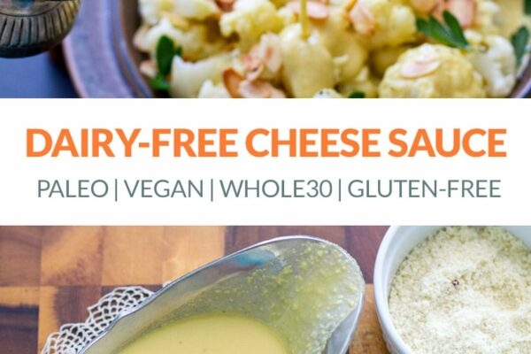 Vegan &b Paleo Cheese Sauce (Dairy-Free, Gluten-Free)