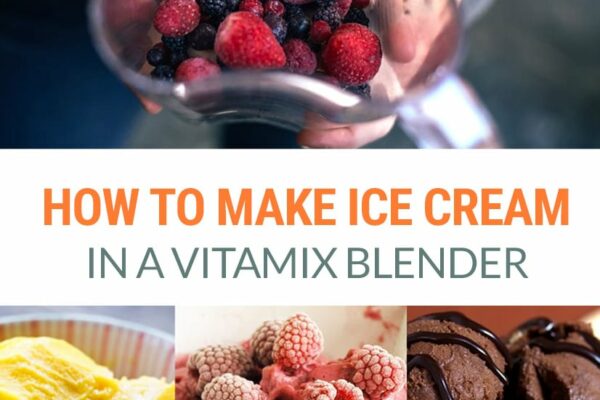 How to make ice cream in a Vitamix