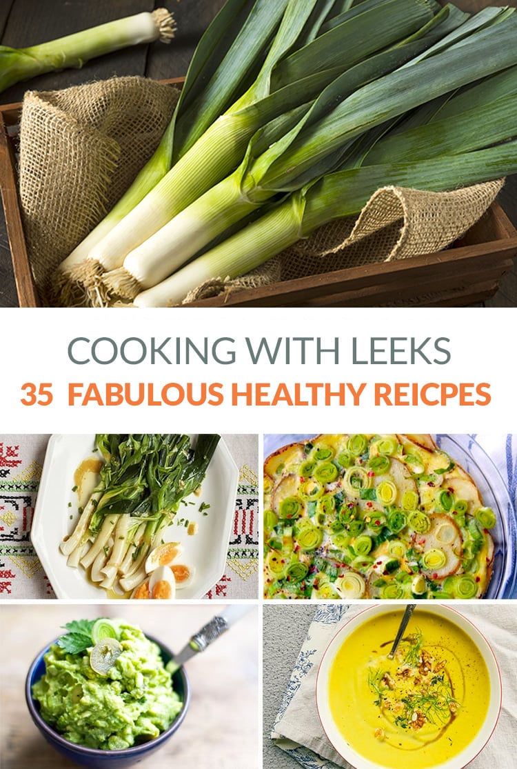 35 Leek Recipes That Are Healthy & Delicious