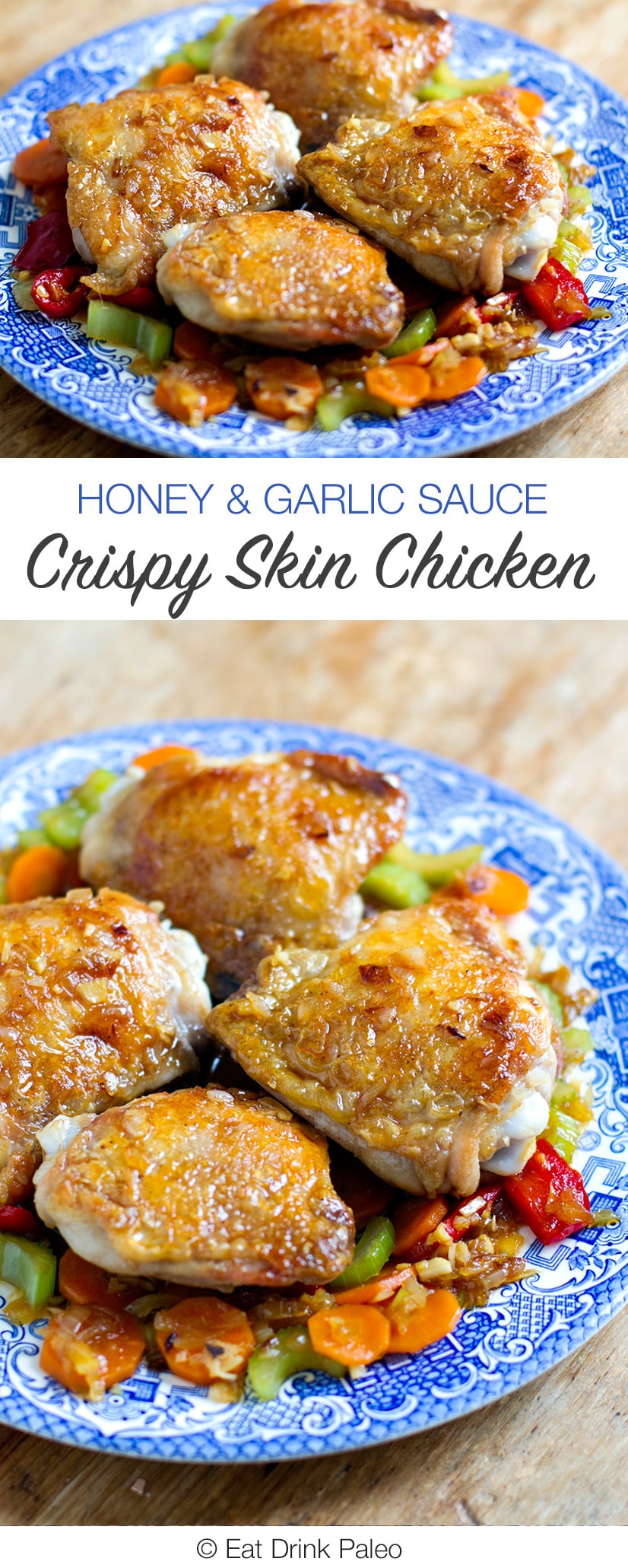 Crispy Skin Chicken with Honey & Garlic Sauce
