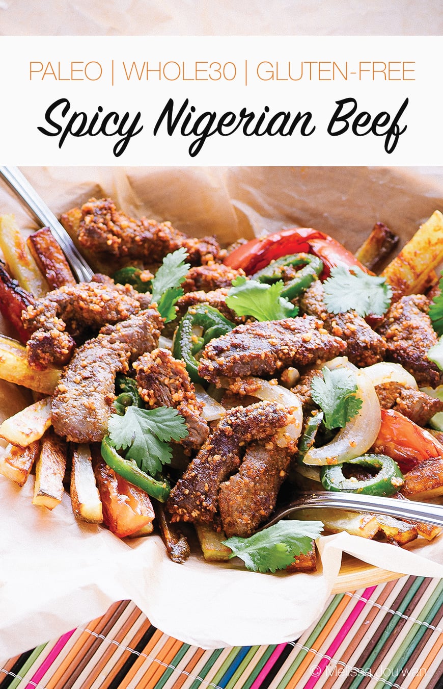 Spicy Nigerian Beef (Suya) - Paleo, Whole30, Gluten-Free - Recipe from Well Fed The Ultimate Remix