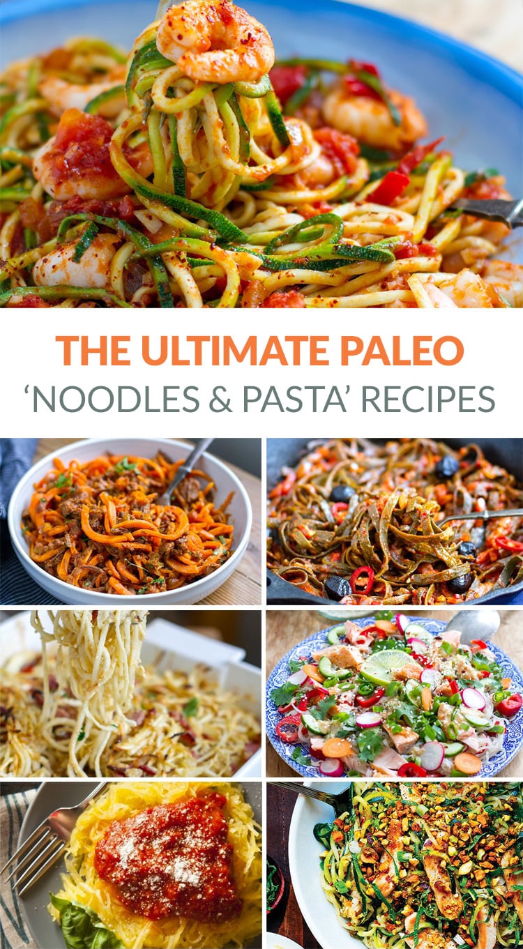 The Ultimate Paleo Noodles & Pasta Recipes 
