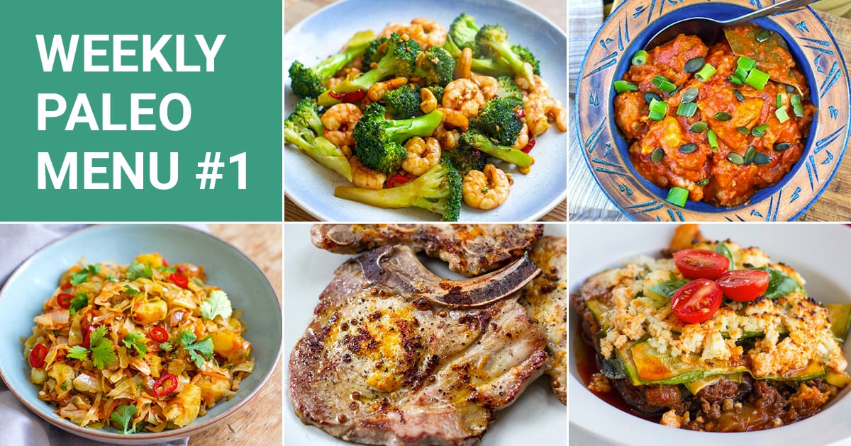 Weekly Paleo Meal Plan #1 - 5 dinners, 2 breakfasts and a condiment for the week