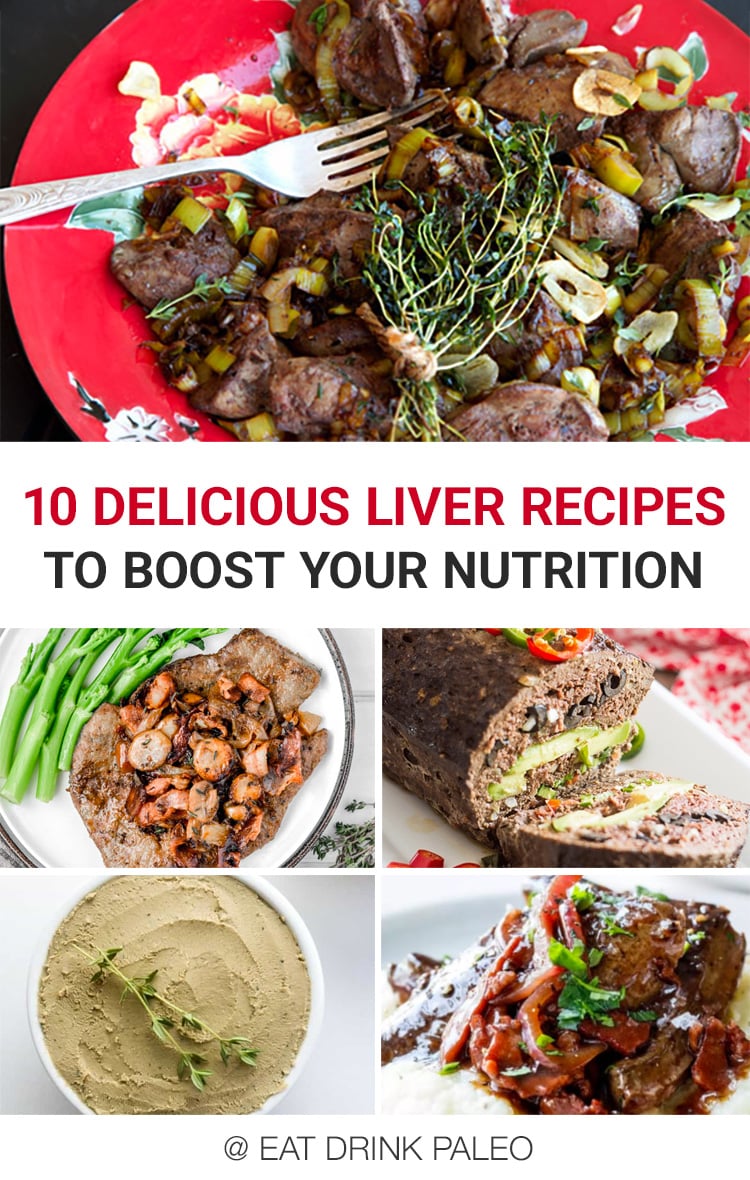 10 Delicious Paleo Liver Recipes To Boost Your Nutrition