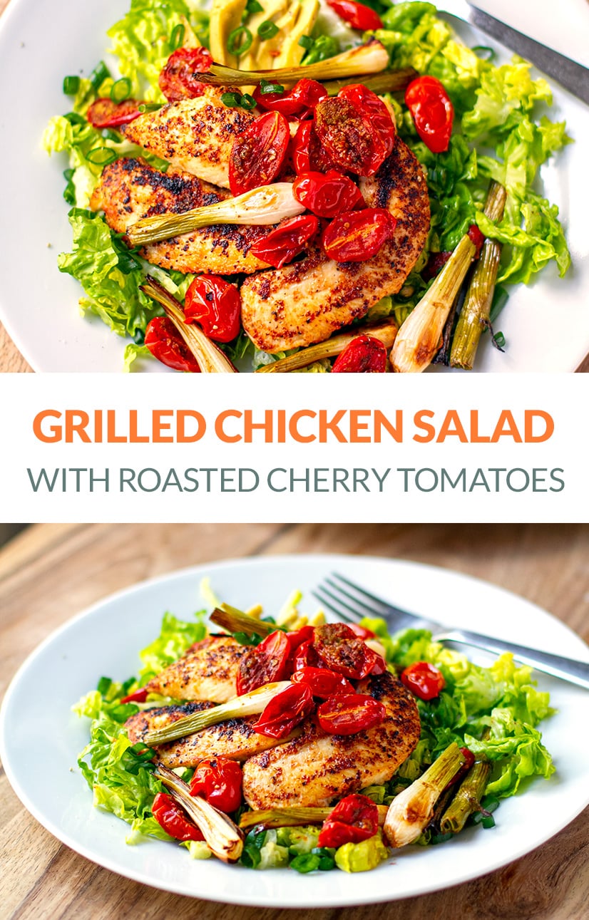 Grilled Chicken Salad With Roasted Cherry Tomatoes & Scallions