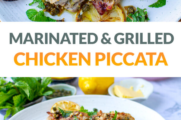 Marinated & Grilled Chicken Piccata