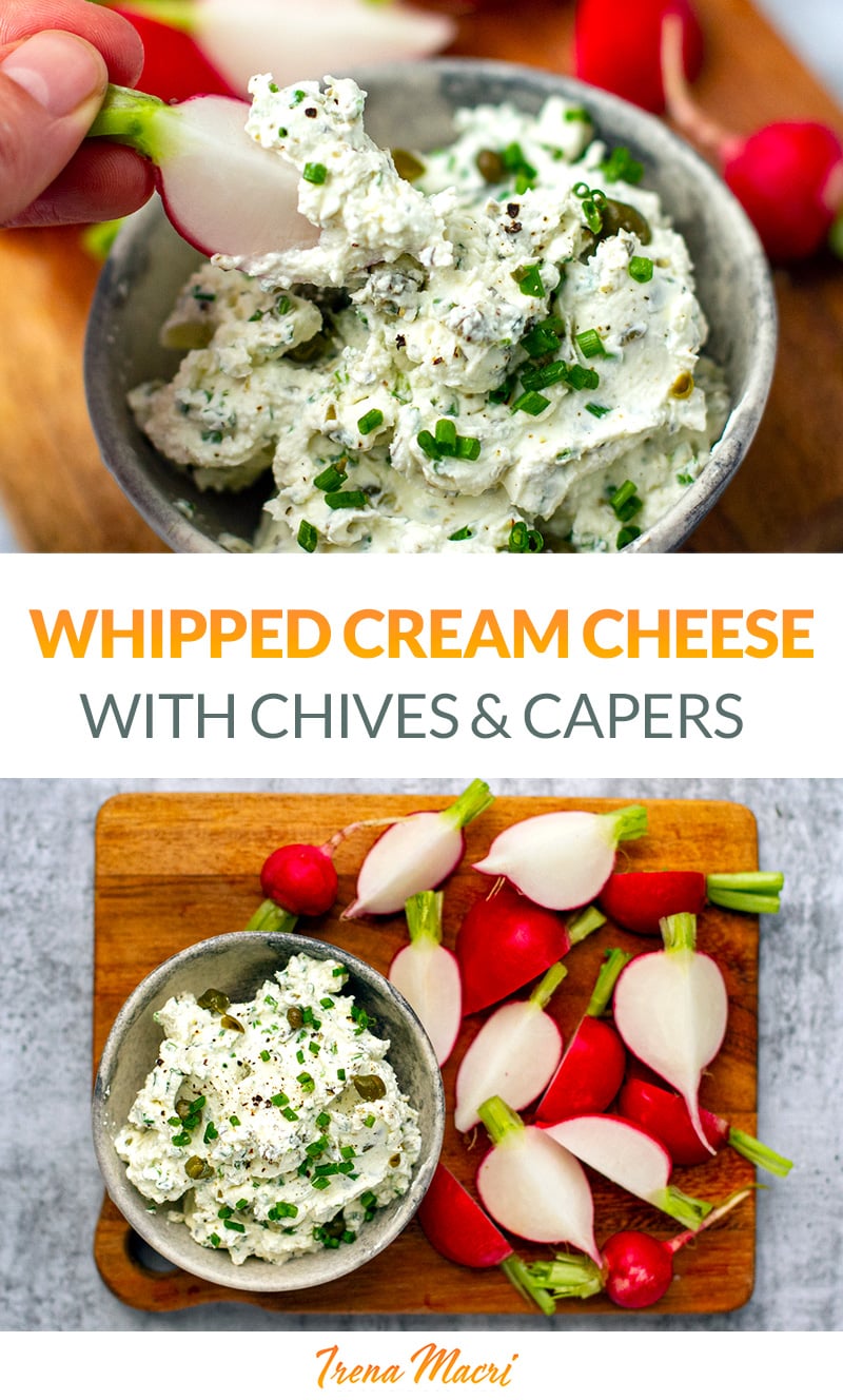 Whipped Cream Cheese With Chives & Capers
