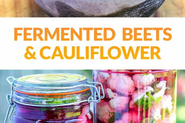 Fermented Beets & Cauliflower Recipe