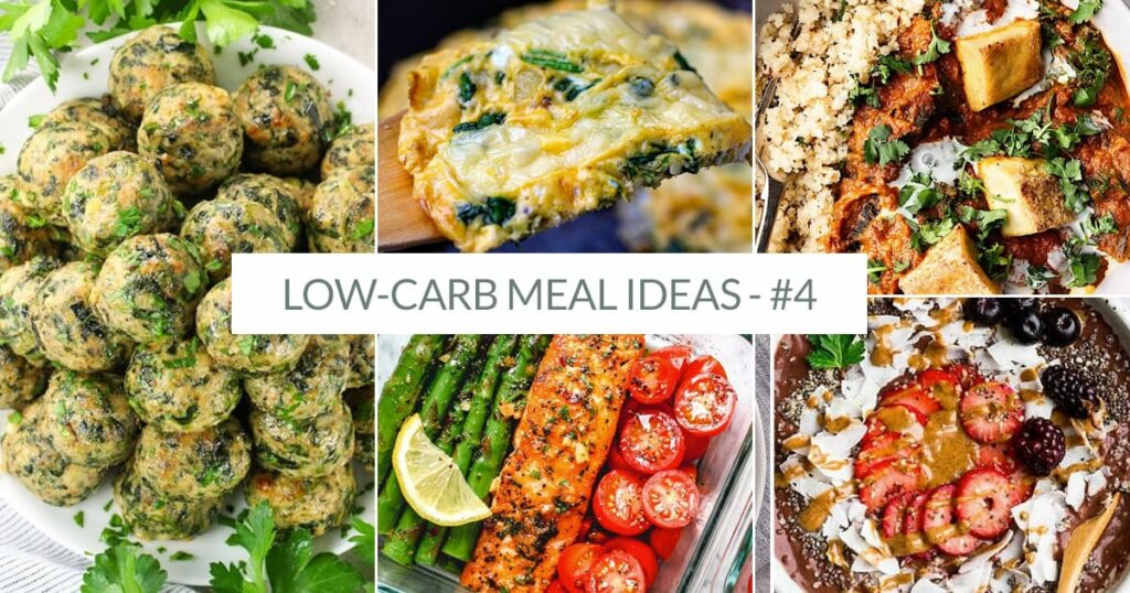 Low-Carb Meal Plan Ideas #4 (Breakfast, Lunch & Dinners)