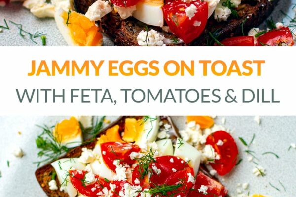 Jammy Eggs On Toast With Feta, Tomatoes & Dill