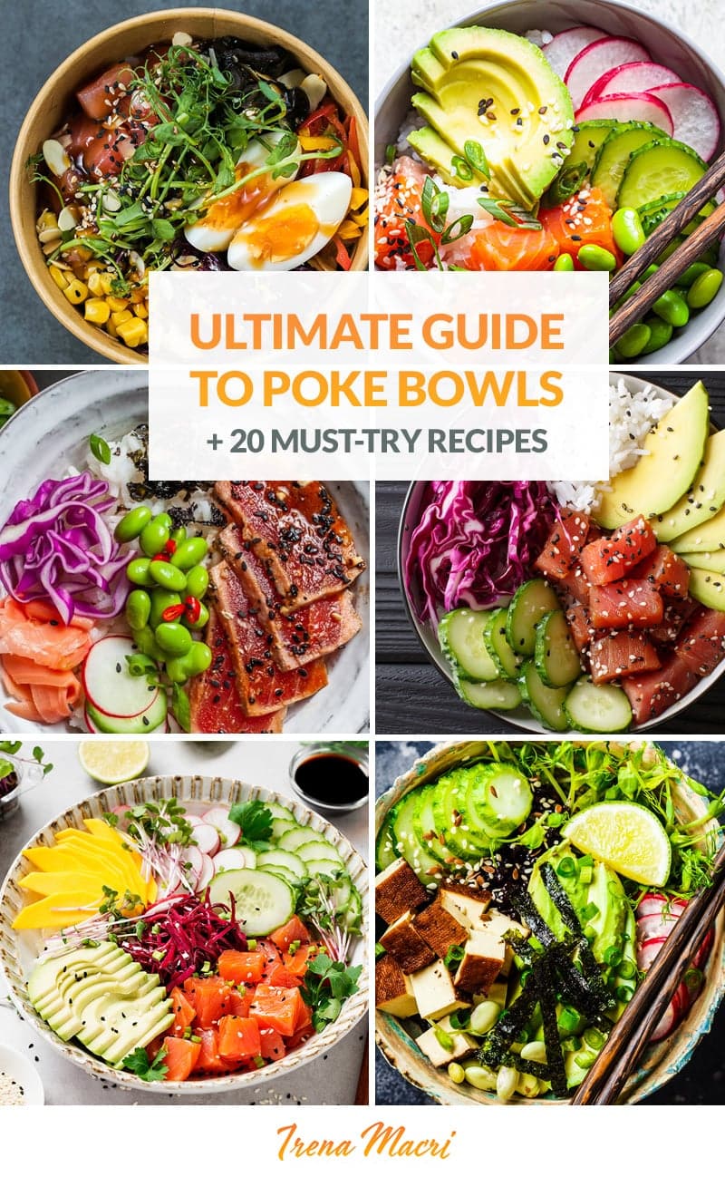 Ultimate Guide To Poke Bowls (20 Must-Try Recipes)